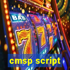 cmsp script